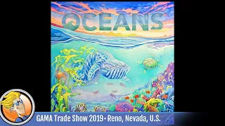 Oceans — game overview at GAMA Trade Show 2019