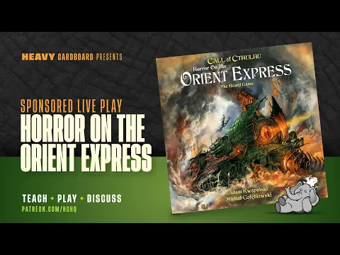 Horror on the Orient Express (prototype) - 3p Teaching & Play-through by Heavy Cardboard