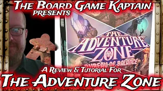 The Board Game Kaptain's review for The Adventure Zone: Bureau of Balance Game
