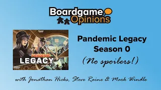 Pandemic Legacy - Season 0