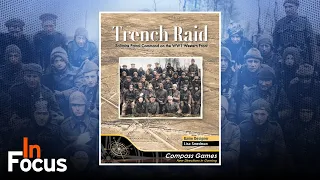 Trench Raid - In Focus