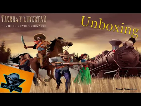 Tierra y Libertad Unboxing