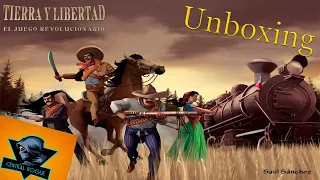Tierra y Libertad Unboxing