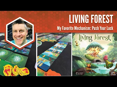 Living Forest: My Favorite Game Mechanism