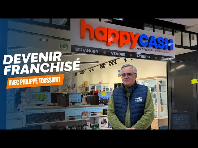 Témoignage de Philippe TOUSSAINT sur HAPPY CASH - HAPPY TROC
