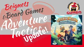 Adventure Tactics Update with Dan Letzring of Letiman Games