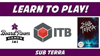 Learn to play Sub Terra - Cooperative, cave escape, tile laying game