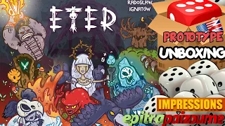 Eter - Prototype Unboxing & Impressions (EN) by Epitrapaizoume