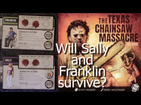 ...and what will be left of them? Texas Chainsaw Massacre the Board Game playthrough