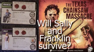 ...and what will be left of them?  Texas Chainsaw Massacre the Board Game playthrough