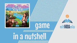 Game in a Nutshell - The River (how to play)