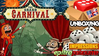 The Grand Carnival - Unboxing & Impressions (EN) by Epitrapaizoume