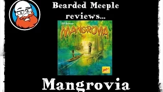 Bearded Meeple reviews Mangrovia