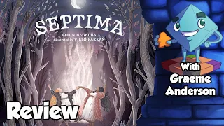Septima Review - With Graeme Anderson