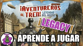 AVENTUREROS AL TREN LEGACY Leyendas del Oeste  - Cómo se juega - TUTORIAL - Juego de Mesa - unna