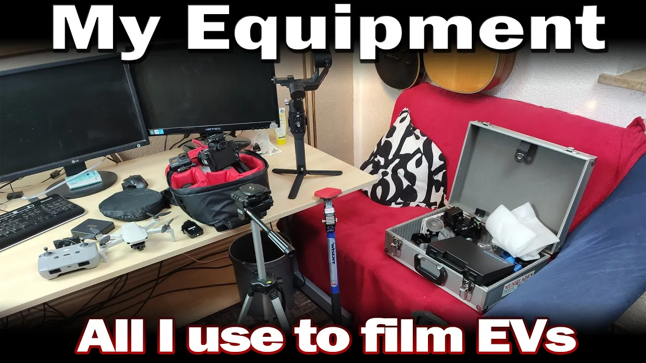 The Equipment I use to film EVs