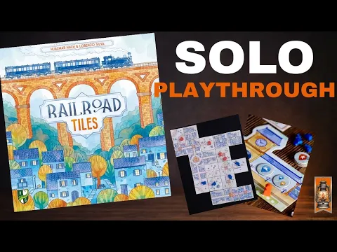 Railroad Tiles — Solo Playthrough | Building Routes, Cities, and Objectives