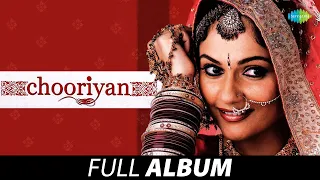Chooriyan (2007) - All Songs | Gracy Singh | Vinod Khanna | Sukhwinder Singh | Sardool Sikander