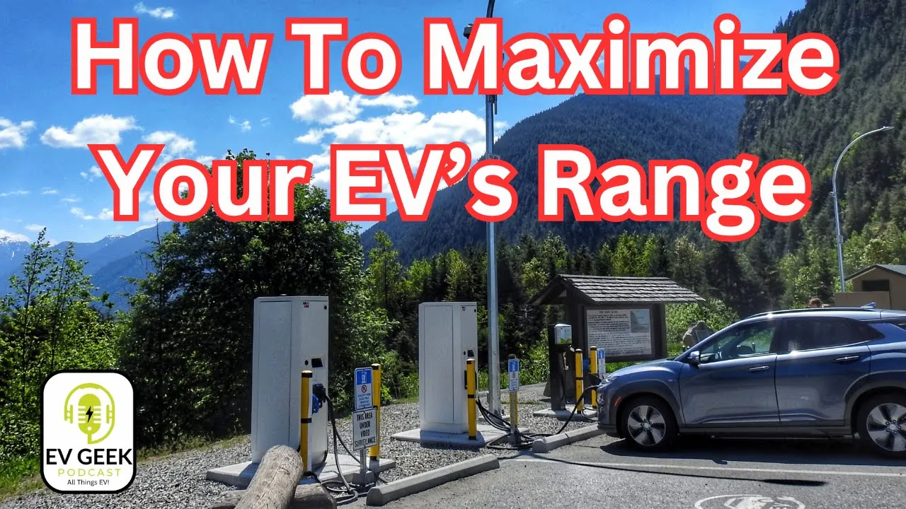 Secret Hacks to Maximize EV Range