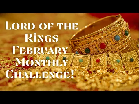 Lord of the Rings Challenge Scenario - Greedy Money!