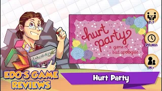 Edo's Hurt Party Review