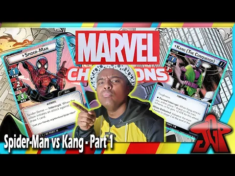 Spider-Man vs Kang: Marvel Champions - The Once and Future Kang Solo Playthrough - Part 1