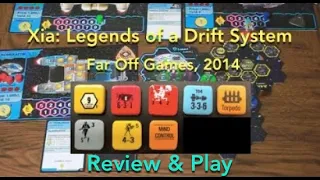 Xia: Legends of a Drift System (Far Off Games) Review & How to Play