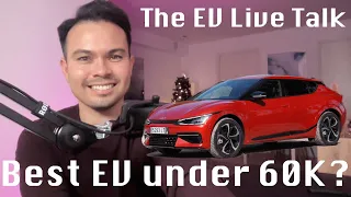 What Is The Best EV under 60K? Kia EV6? Tesla Model Y? Q4 E-Tron? (The EV Live Talk)