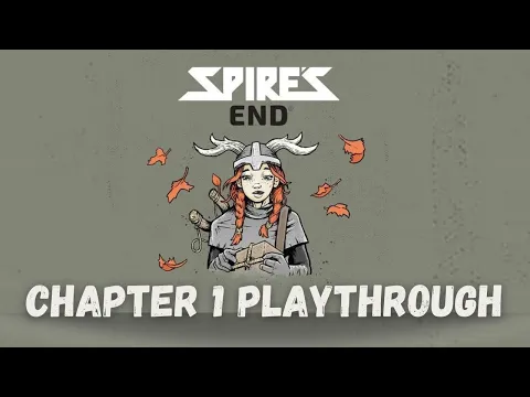 Spire's End Hildegard Chapter 1 Playthrough
