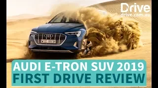 Audi e-tron SUV 2018 First Drive Review | Drive.com.au