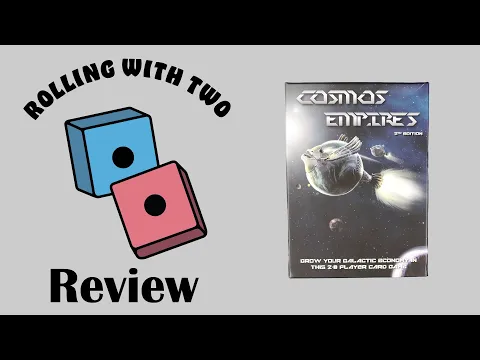 Rolling With Reviews: Cosmos: Empires