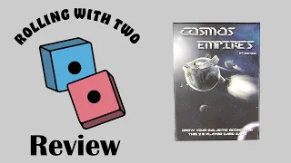 Rolling With Reviews: Cosmos: Empires