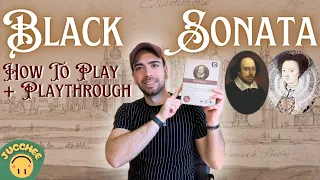 Black Sonata | How to Play + Playthrough