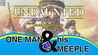 Undaunted: North Africa - SOLO playthrough (two handed)