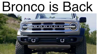 All-New Ford Bronco // Bronco is Back!!