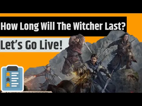 How Long Can The Witcher: Legacy Endgame Last? - The (Not So) Weekly Live