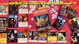 Creepshow: The Suspense-Building Game Reviewed