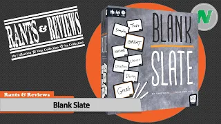 Rants And Reviews: Blank Slate