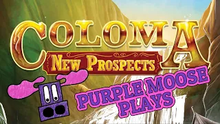 Purple Moose Plays...Coloma New Prospects (solo) - Gamefound preview