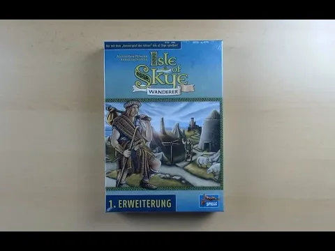 Unboxing Isle of Skye Wanderer (Erweiterung)