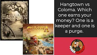 Hangtown vs Coloma by Purge Reviews. Which version is right one for you?