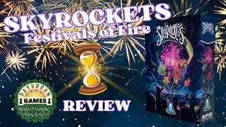 Magical Fireworks? Skyrockets: Festivals of Fire Board Game Society Reviews