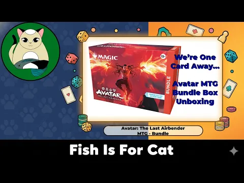 We’re One Card Away… Avatar MTG Bundle Box Unboxing