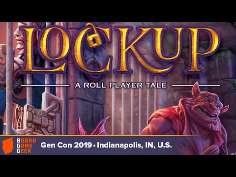 Lock Up game overview at Gen Con 2019