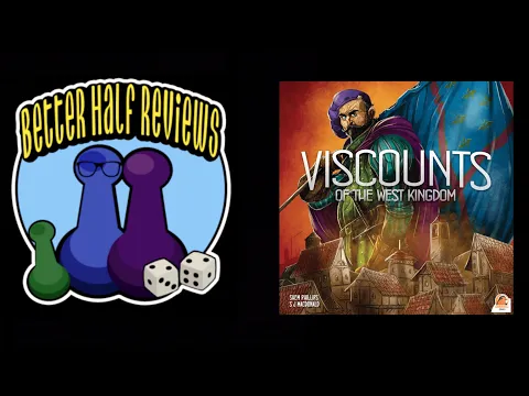 Viscounts of the West Kingdom - Better Half Reviews
