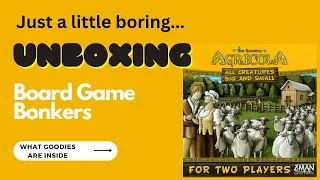 Unboxing | Agricola - All Creatures Big and Small
