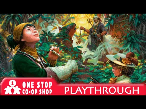 Lost Ruins of Arnak:Expedition Leaders | Playthrough and Updated Review | With Mike
