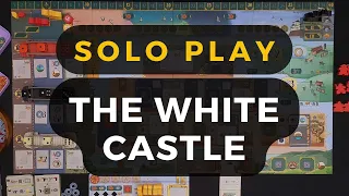 NOT a Tutorial! The White Castle Board Game | My First Solo Playthrough | DaniCha