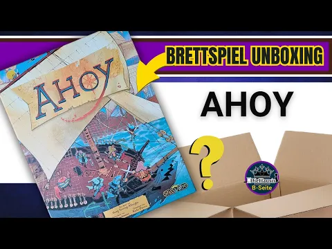 AHOY | ? Unboxing Spiel von Spielworxx | DieHausis B-Seite