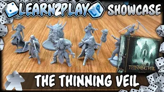 Learn to Play Presents: The Thinning Veil Miniature Showcase